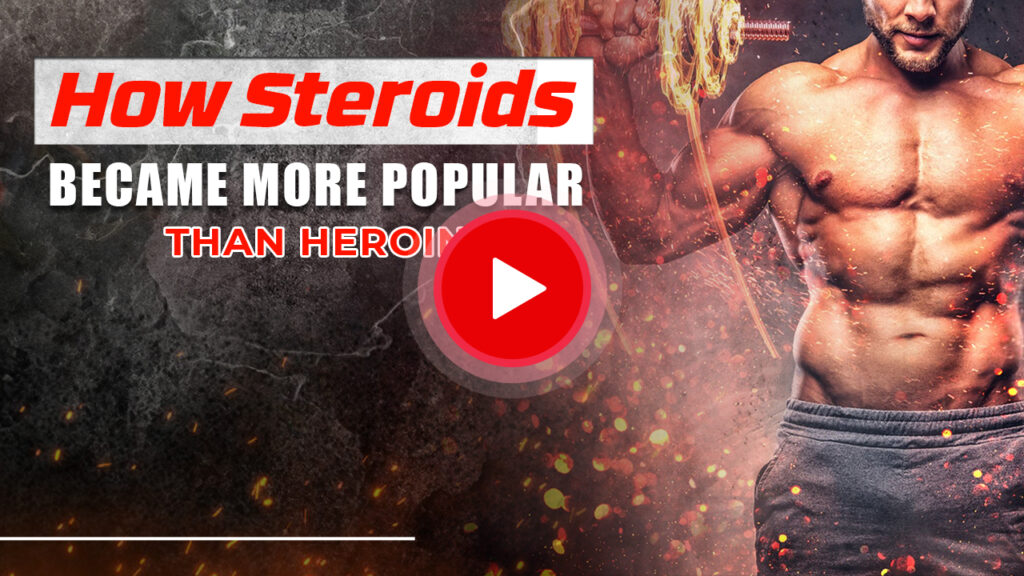 How Steroids Became More Popular Than Heroin