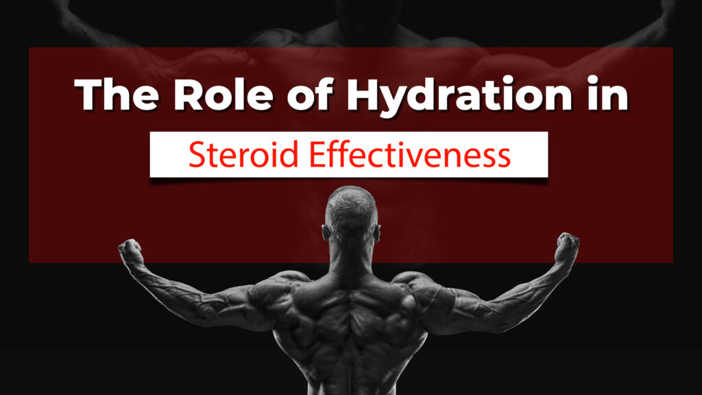 Hydration and steroid effectiveness