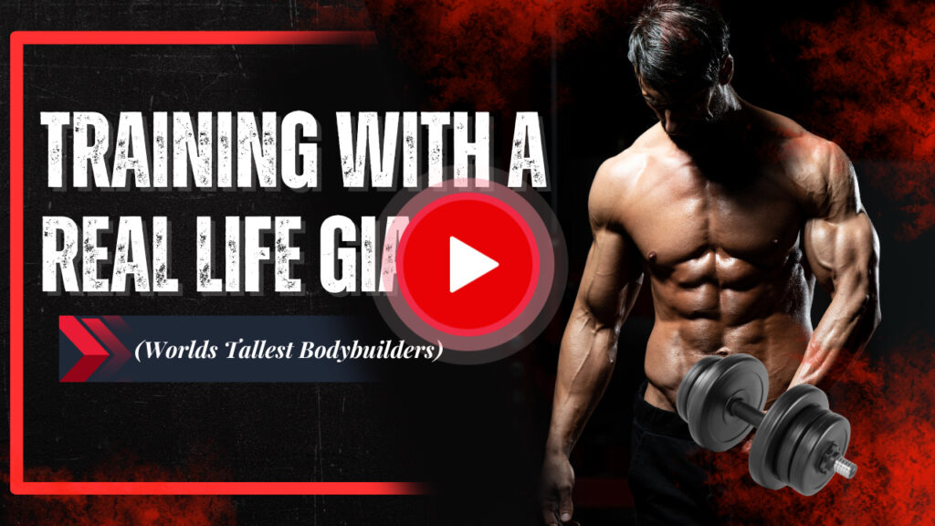 Training W/ a Real Life Giant (World’s Tallest Bodybuilder)