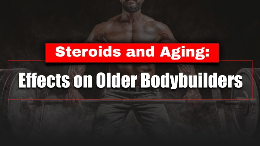 Steroids and Aging in Older Bodybuilders