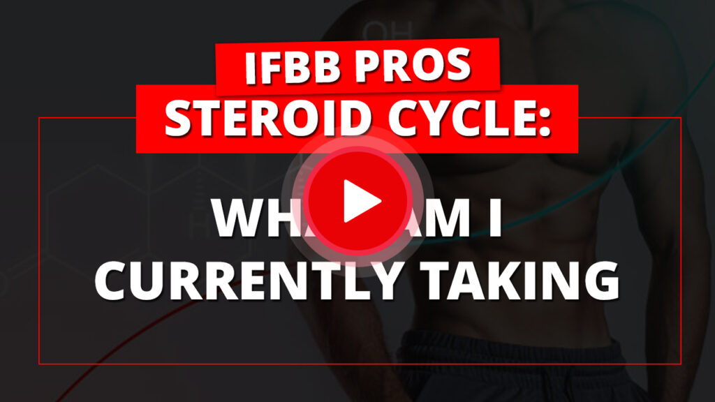 IFBB PROS STEROID CYCLE: WHAT AM I CURRENTLY TAKING