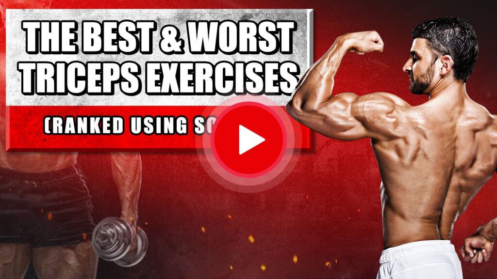 The Best & Worst TRICEPS Exercises (Ranked Using Science)