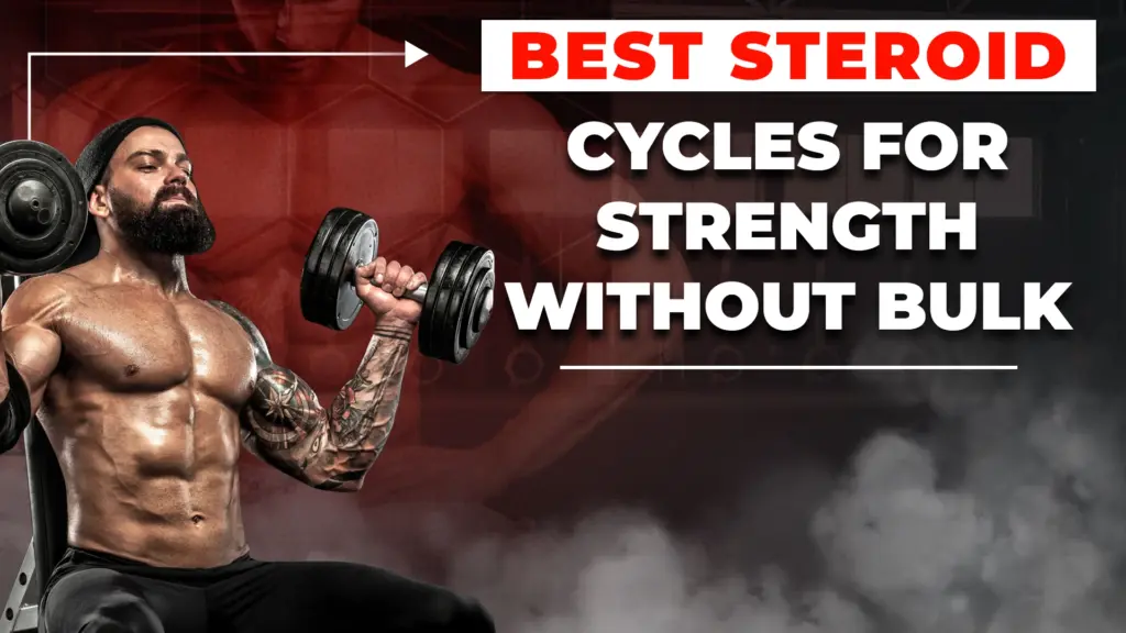 Steroid cycles for strength without bulk