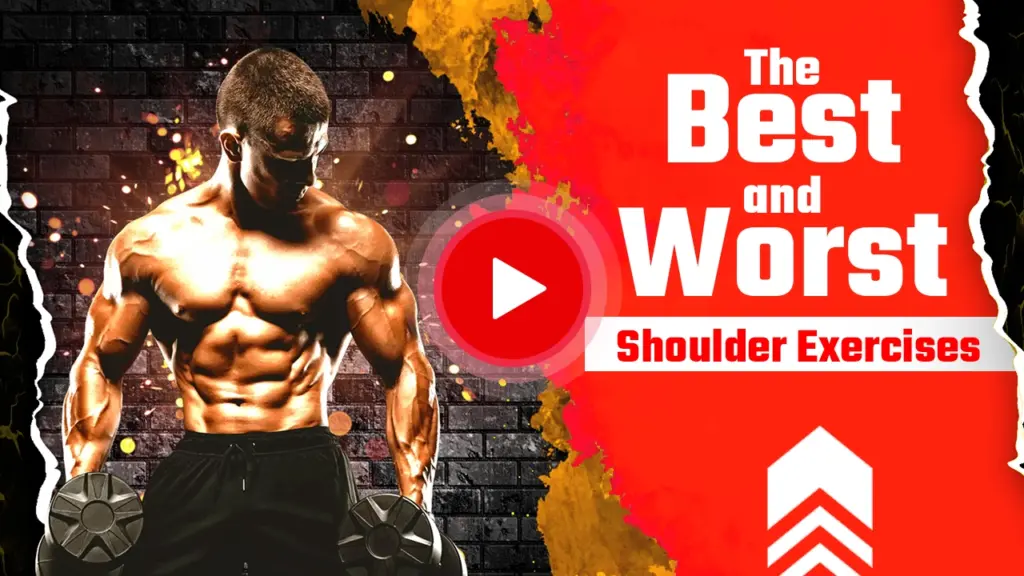 The Best And Worst Shoulder Exercises